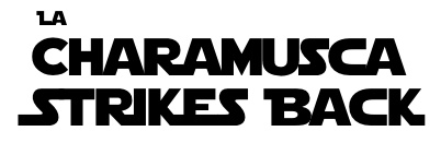 La Charamusca Strikes Back